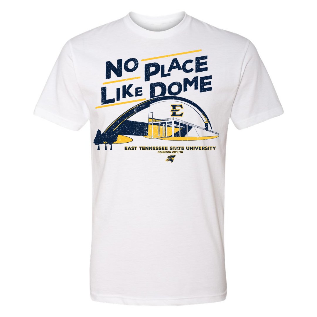 ETSU No Place Like Dome Tee - East Tennessee State University - Walk-On Apparel